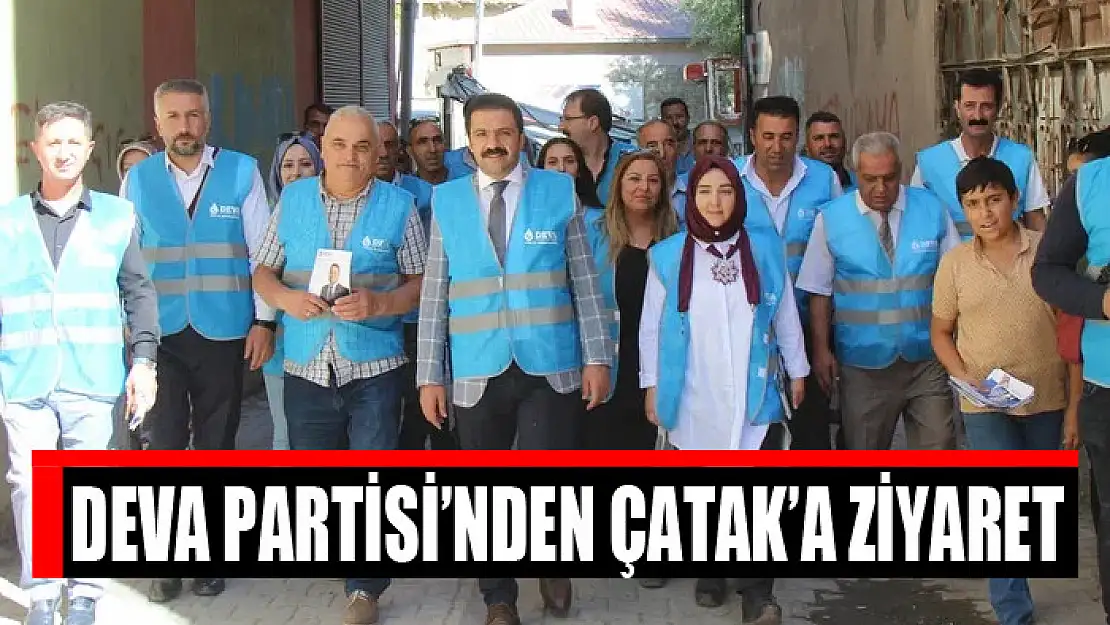 DEVA Partisi'nden Çatak'a ziyaret