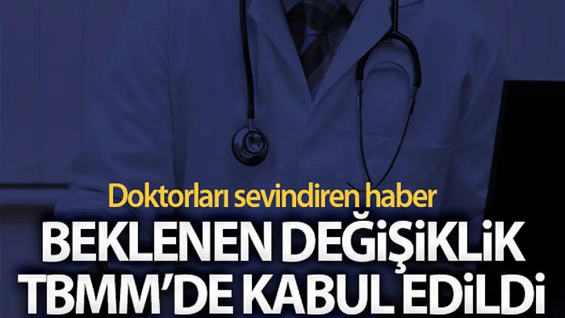 Doktor ve diş hekimlerine ek ödeme ve ek gösterge kabul edildi