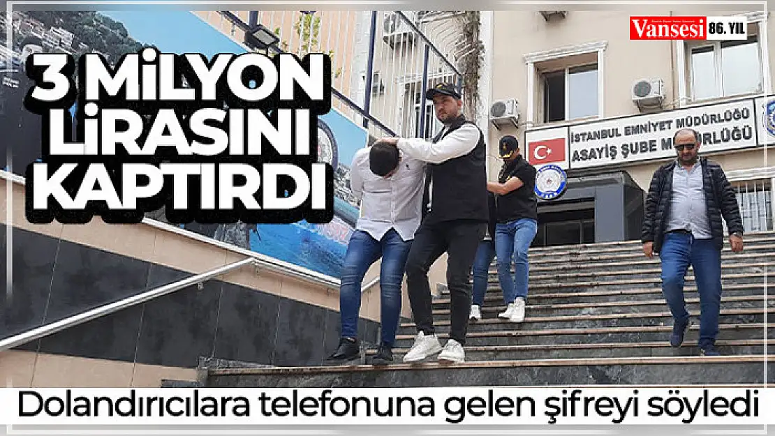 Dolandırıcılara telefonuna gelen şifreyi söyledi: 3 milyon lirasını kaptırdı