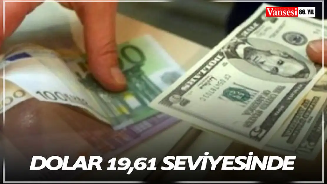 Dolar'da son durum