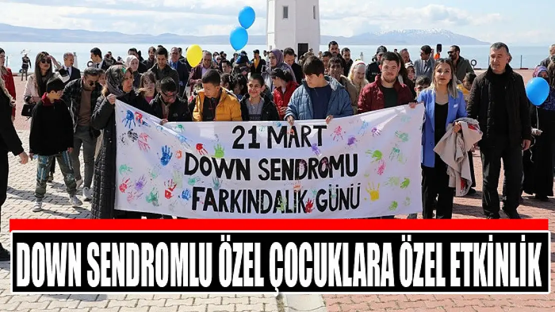 Down sendromlu özel çocuklara özel etkinlik