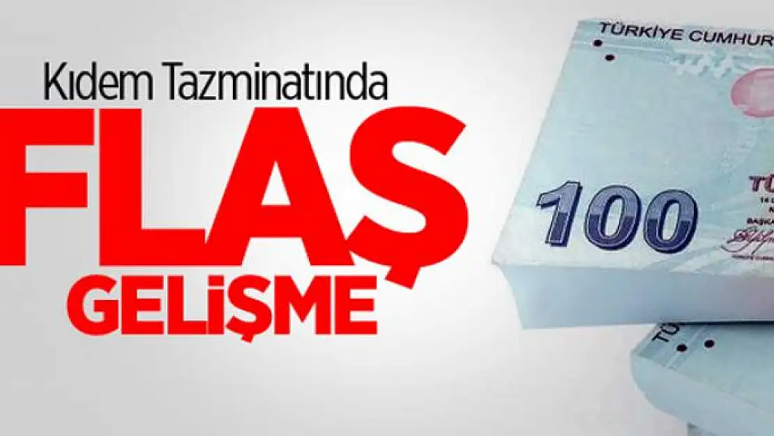 Kıdem tazminatında üst limit değişti!