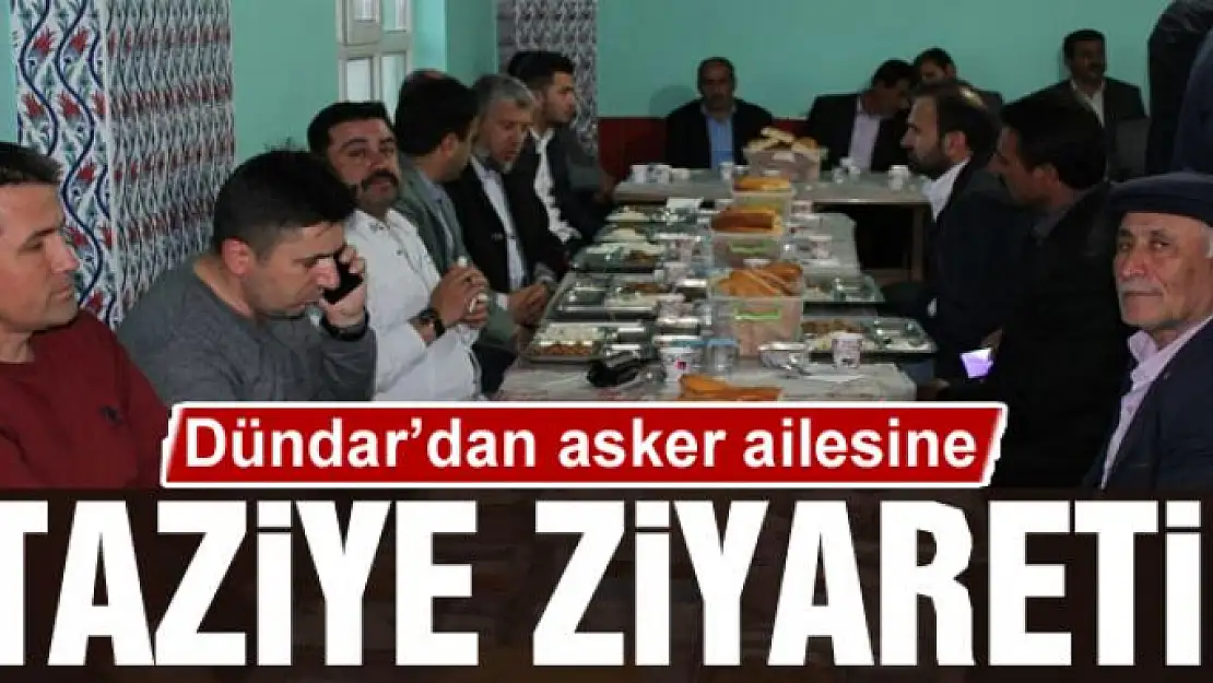 Kaymakam Dündar'dan asker ailesine taziye ziyareti