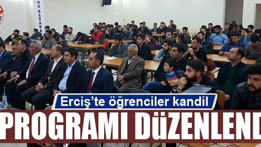 Erciş'te öğrenciler kandil programı düzenlendi