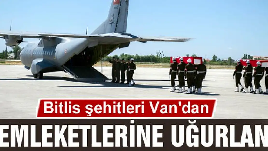 Bitlis şehitleri Van'dan memleketlerine uğurlandı