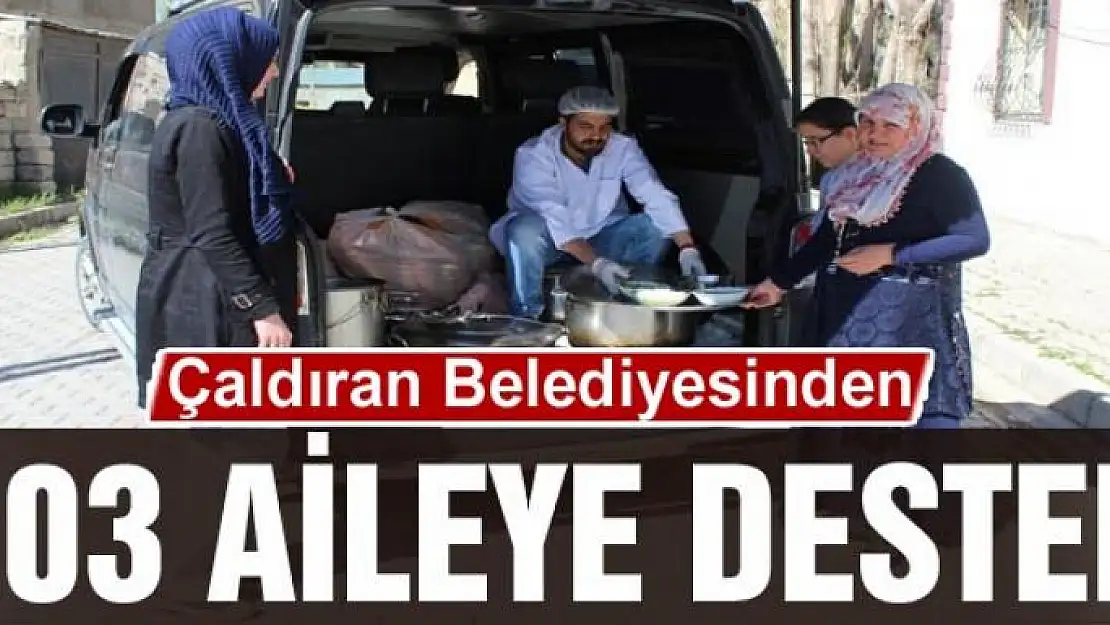 Çaldıran Belediyesinden 203 aileye destek