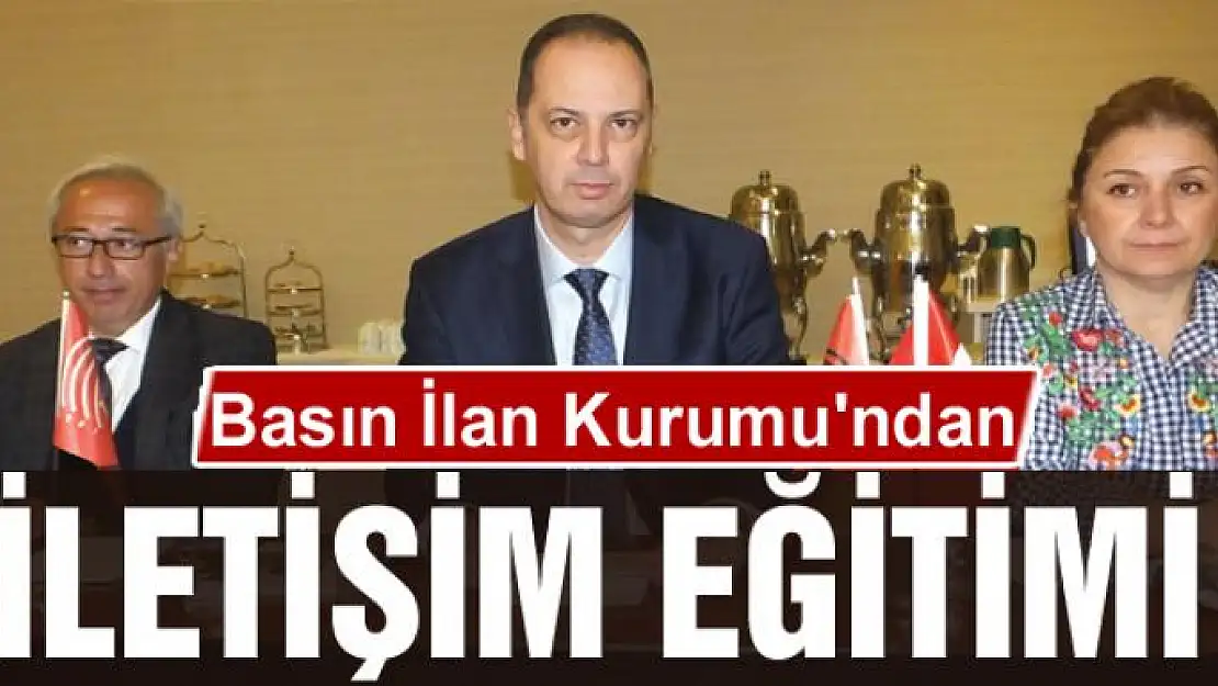 Basın İlan Kurumu'ndan iletişim semineri