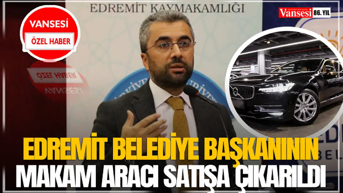 Edremit Belediye Başkanının Makam Aracı Satışa Çıkarıldı