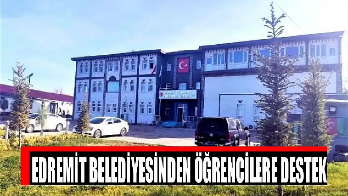 Edremit Belediyesinden öğrencilere destek