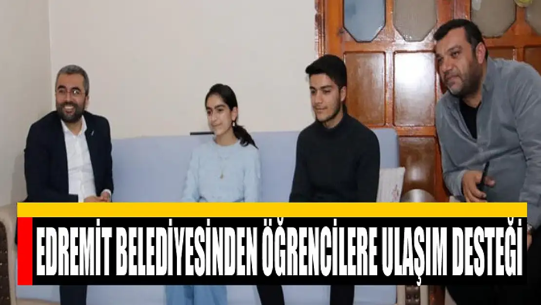 Edremit Belediyesinden öğrencilere ulaşım desteği