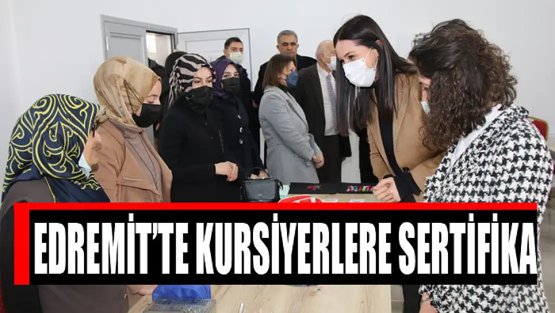 Edremit'te kursiyerlere sertifika