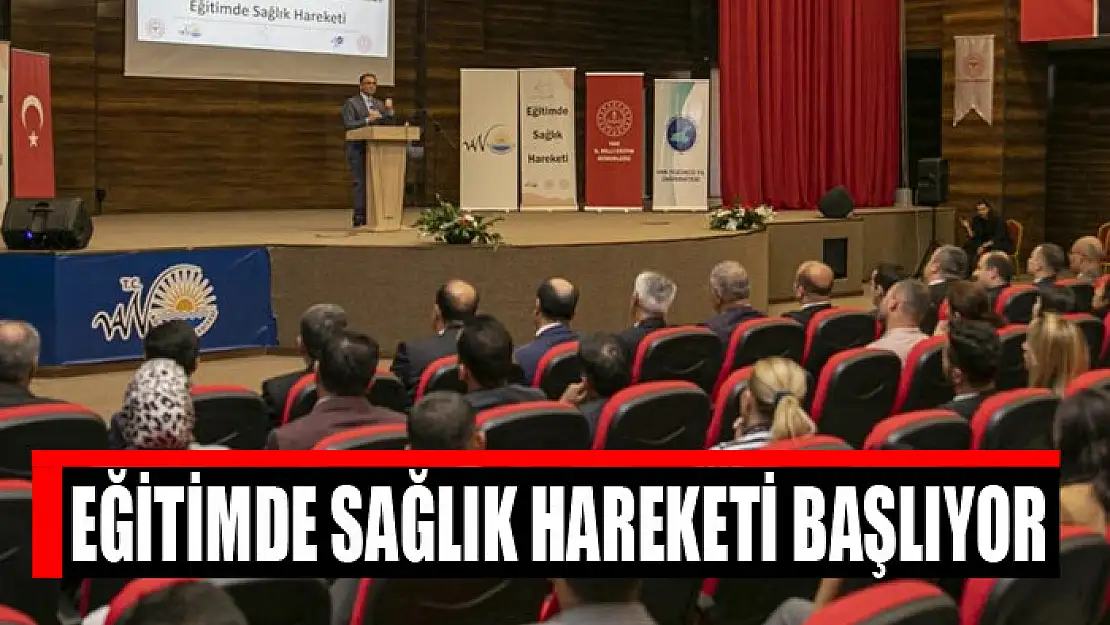 Eğitimde sağlık hareketi başlıyor