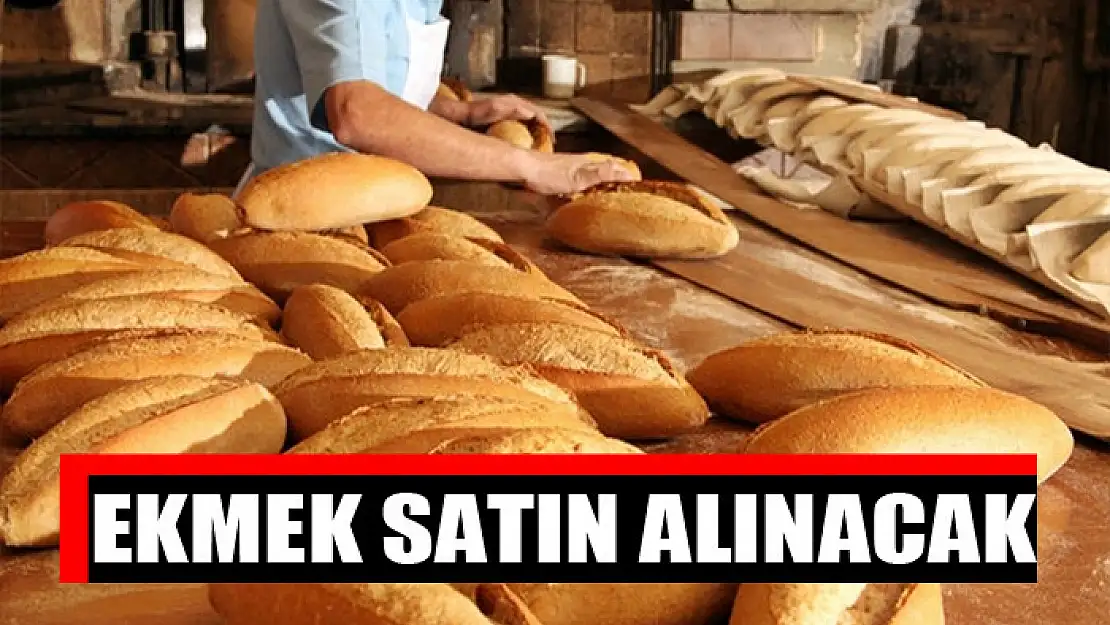 Ekmek satın alınacak