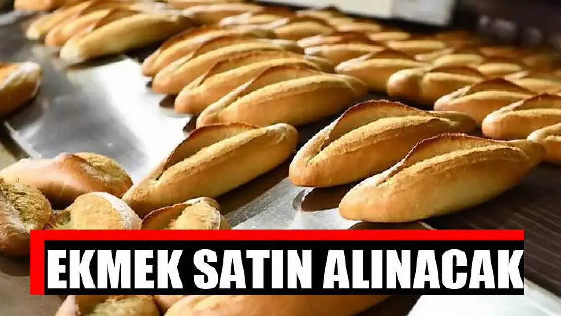 Ekmek satın alınacak