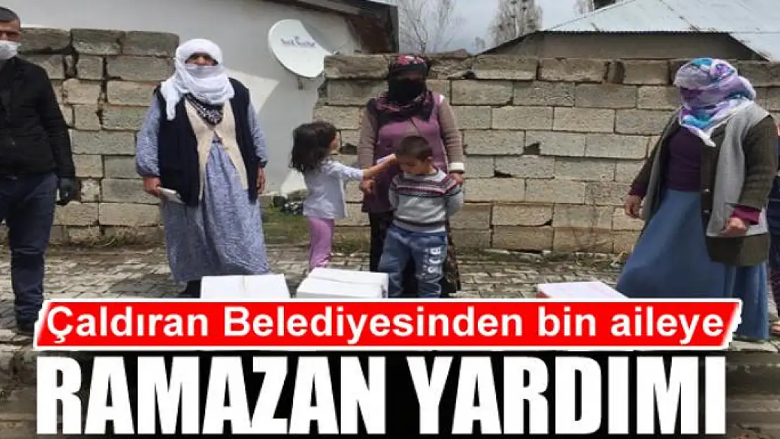 Çaldıran Belediyesinden bin aileye Ramazan yardımı