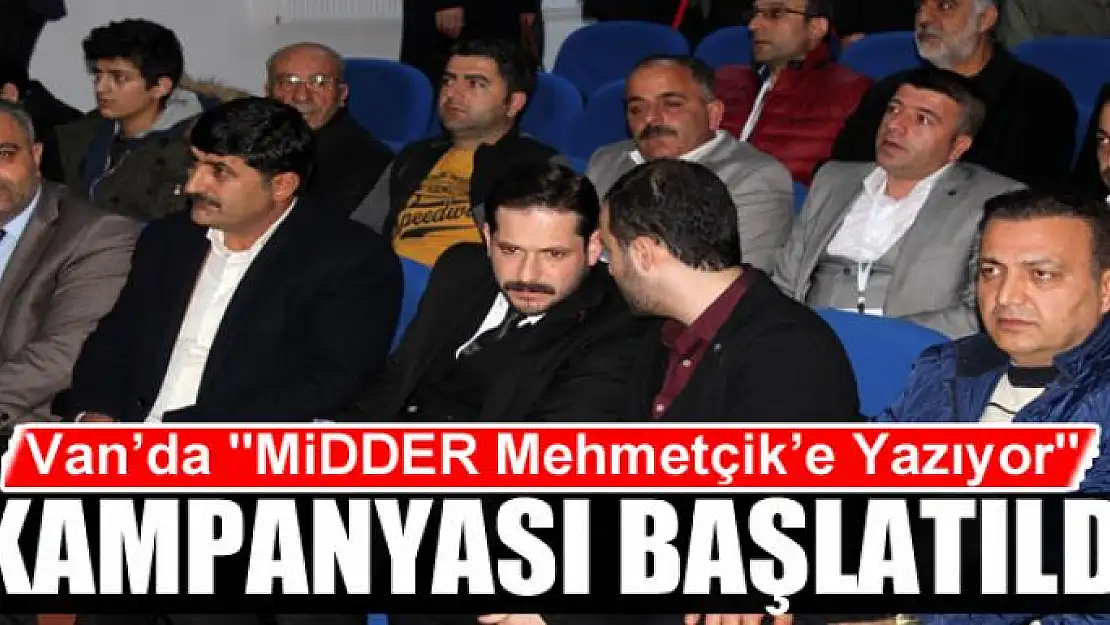 Van'da 'MİDDER Mehmetçik'e Yazıyor' kampanyası 