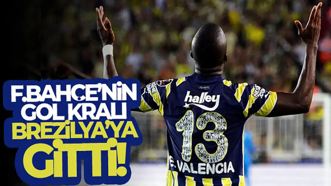 Enner Valencia resmen Fenerbahçe'den ayrıldı!