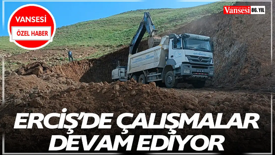 Erciş'de çalışmalar devam ediyor