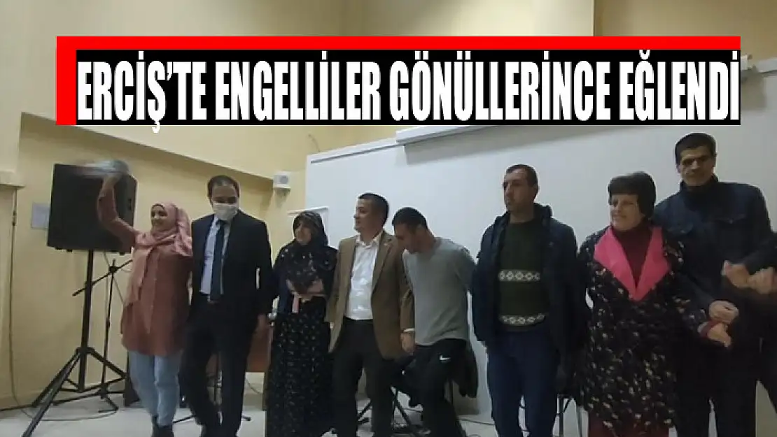 Erciş'te engelliler gönüllerince eğlendi