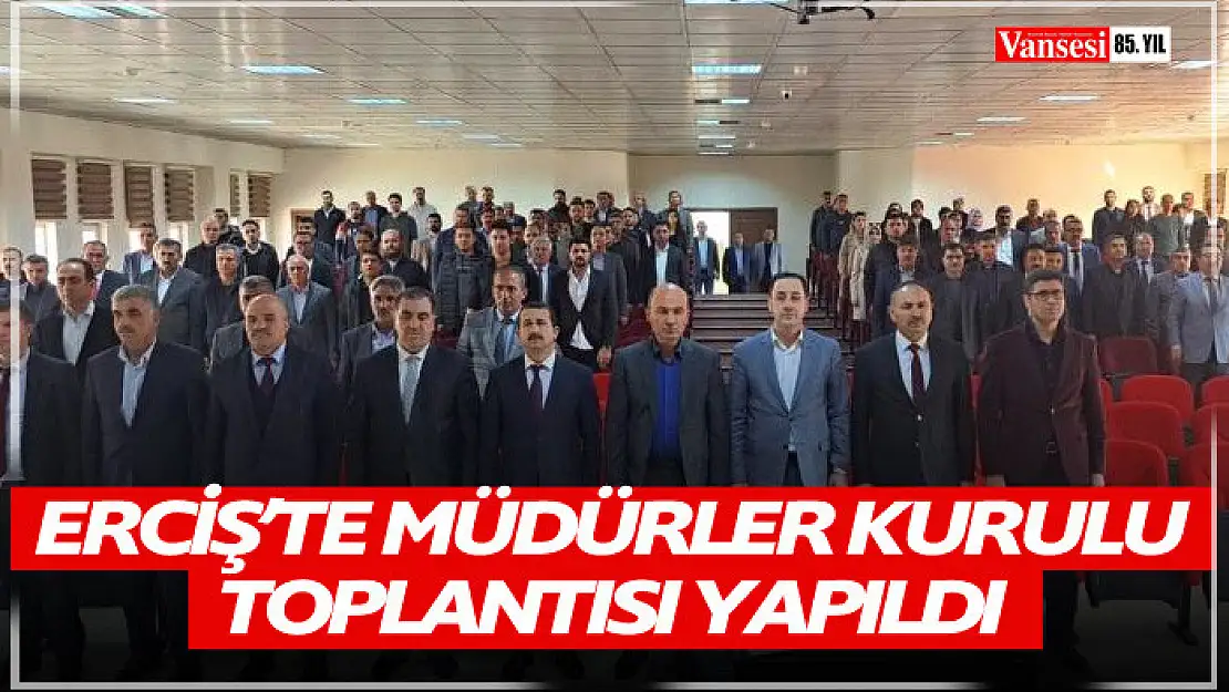 Erciş'te müdürler kurulu toplantısı