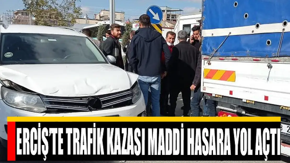 Erciş'te trafik kazası maddi hasara yol açtı