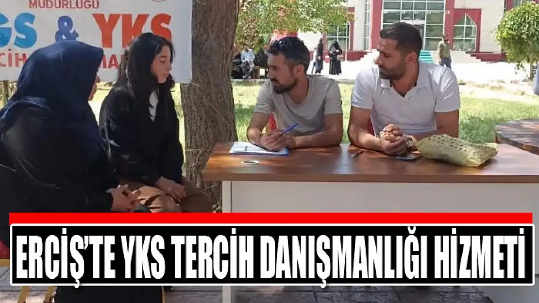 Erciş'te YKS tercih danışmanlığı hizmeti