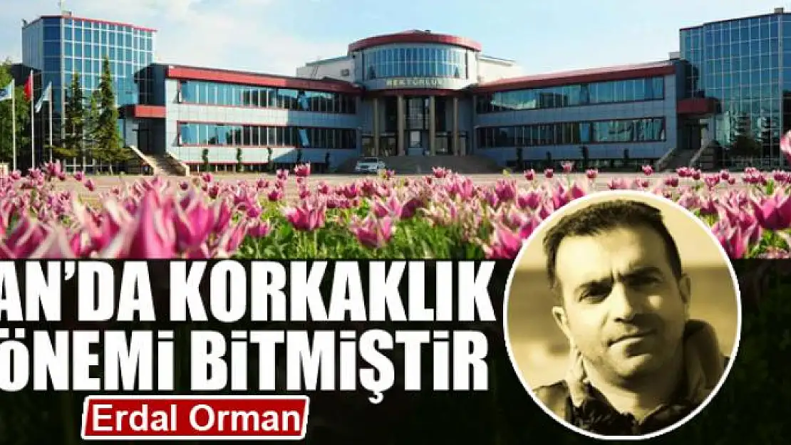 Van'da korkaklık dönemi bitmiştir