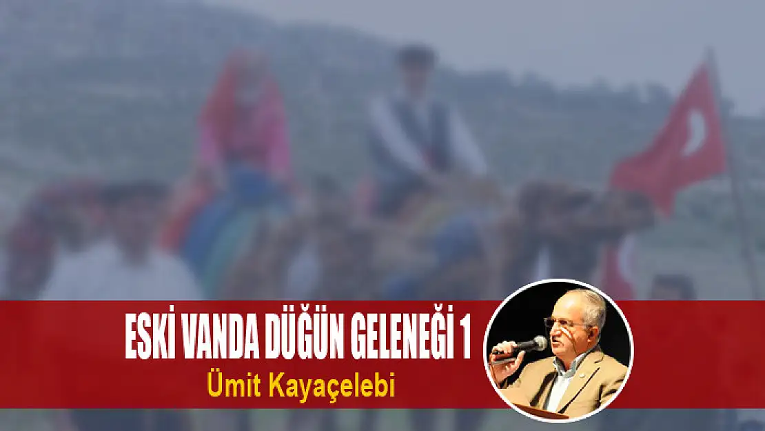 ESKİ VANDA DÜĞÜN GELENEĞİ 1