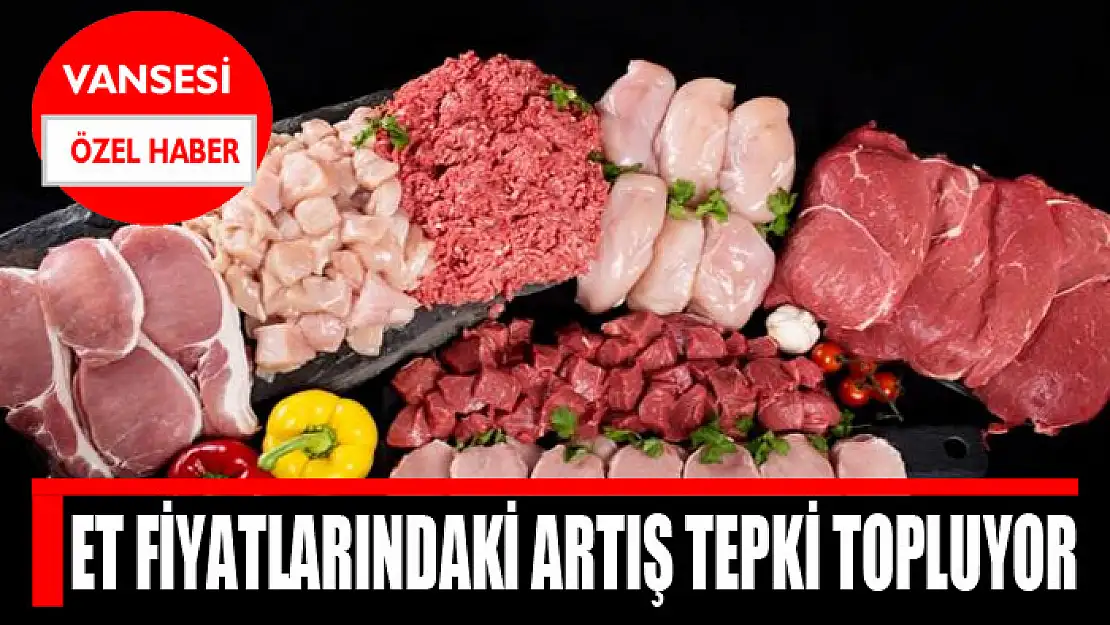 Et fiyatlarındaki artış tepki topluyor