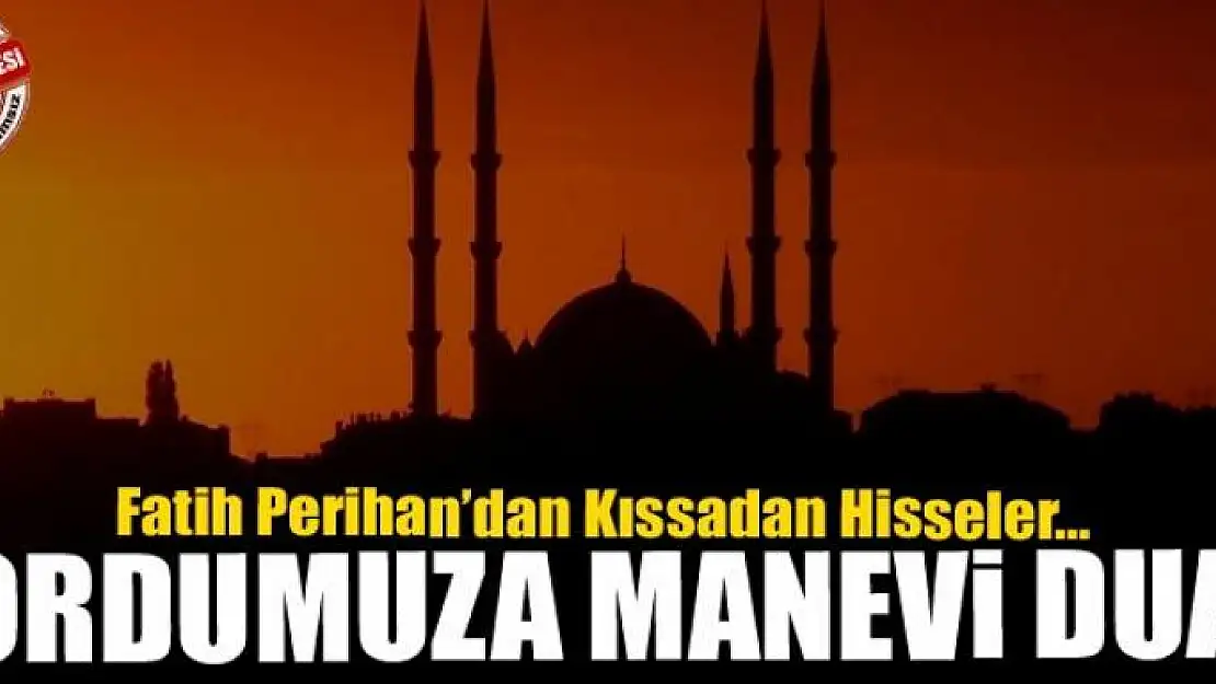 Ordumuza  manevi dua