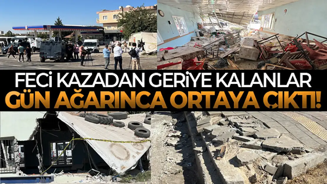 Feci kazadan geriye kalanlar gün aydınlanınca ortaya çıktı