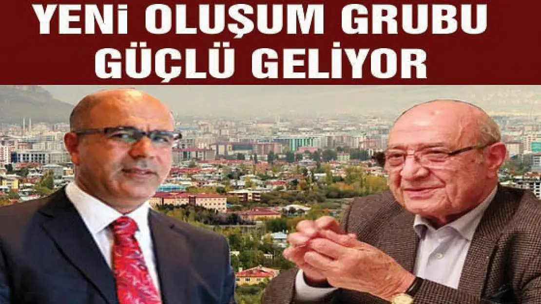 YENİ OLUŞUM GRUBU GÜÇLÜ GELİYOR