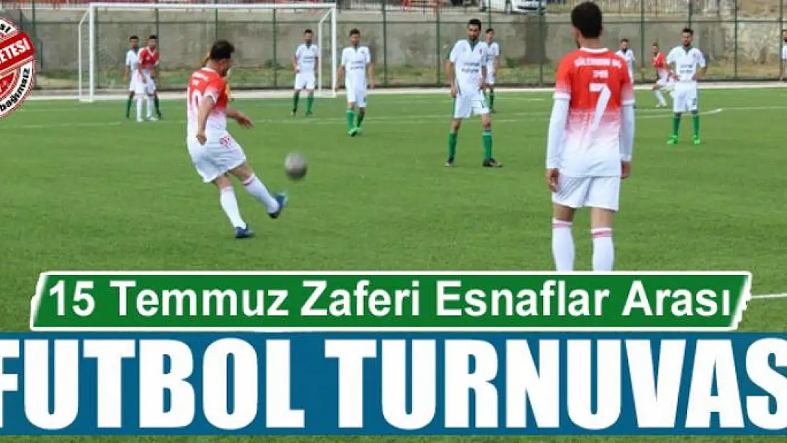 Çaldıran'da 15 Temmuz Zaferi Esnaflar Arası Futbol Turnuvası