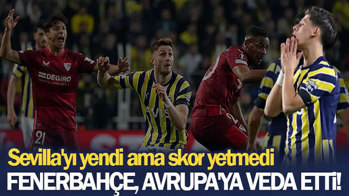 Galibiyet yetmedi! Fenerbahçe, Avrupa'ya veda etti