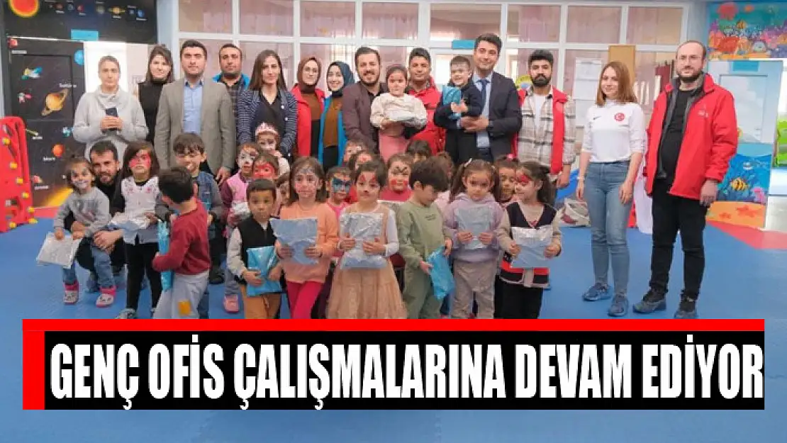 Genç Ofis çalışmalarına devam ediyor