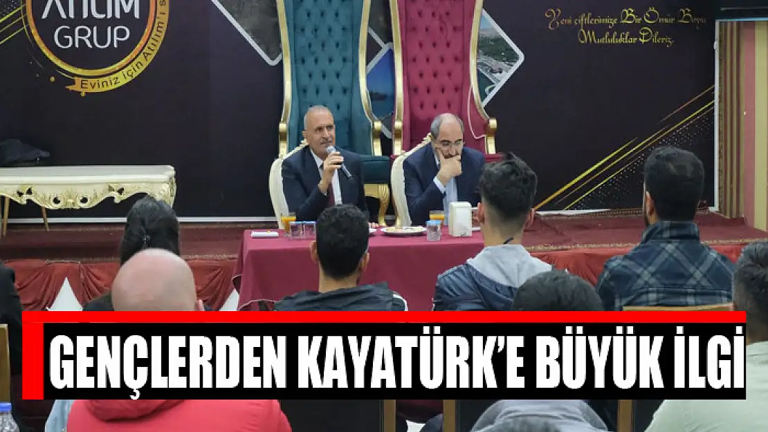 GENÇLER 'DEN KAYATÜRK'E BÜYÜK İLGİ