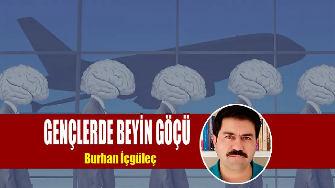 Gençlerde Beyin Göçü