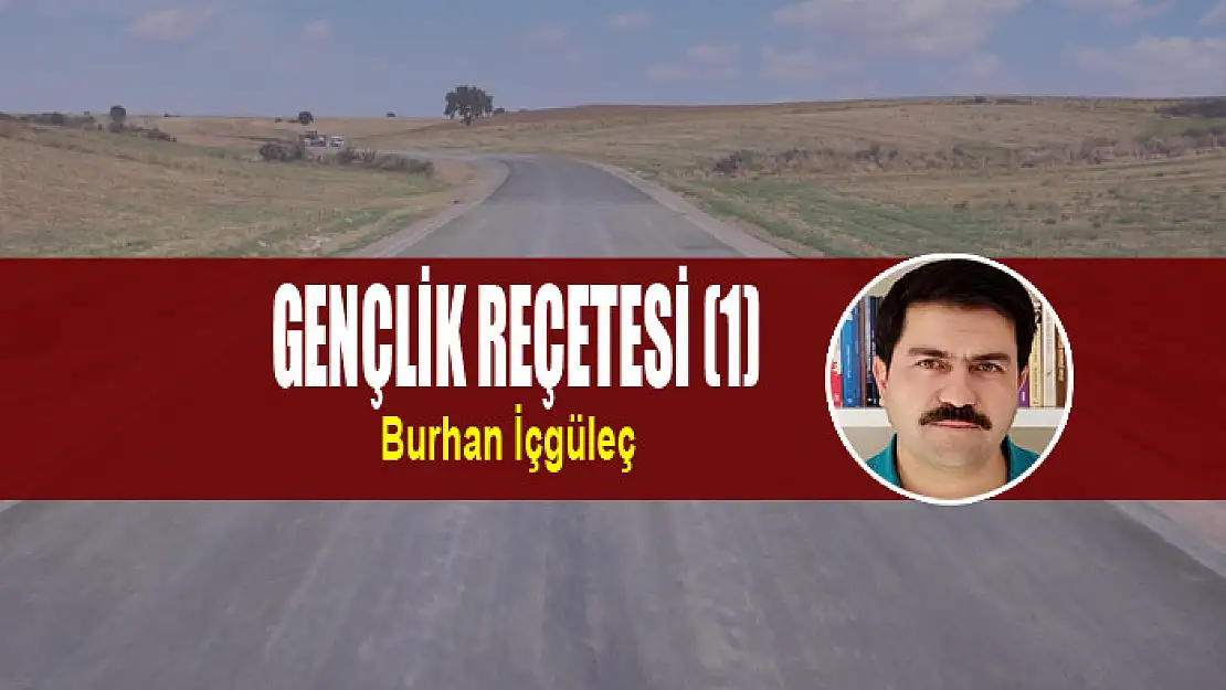 Gençlik Reçetesi (1)