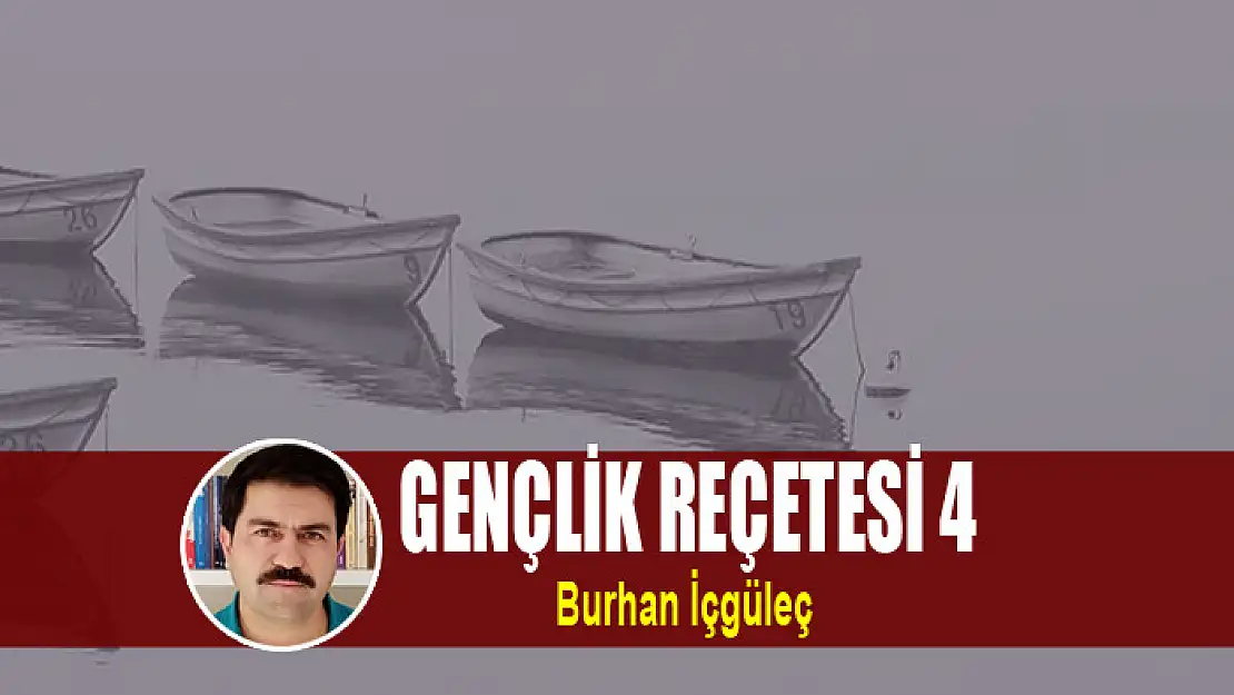 Gençlik Reçetesi 4