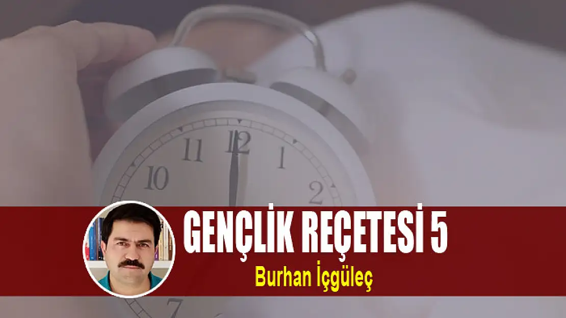 Gençlik Reçetesi 5