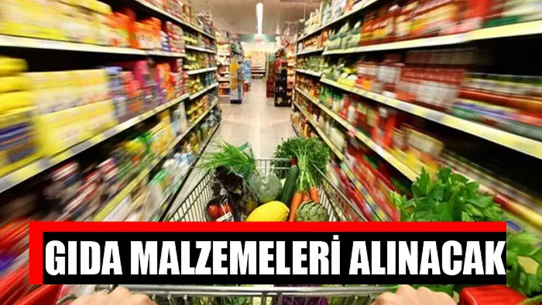 Gıda malzemeleri alınacak