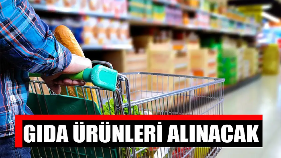 Gıda ürünleri alınacak