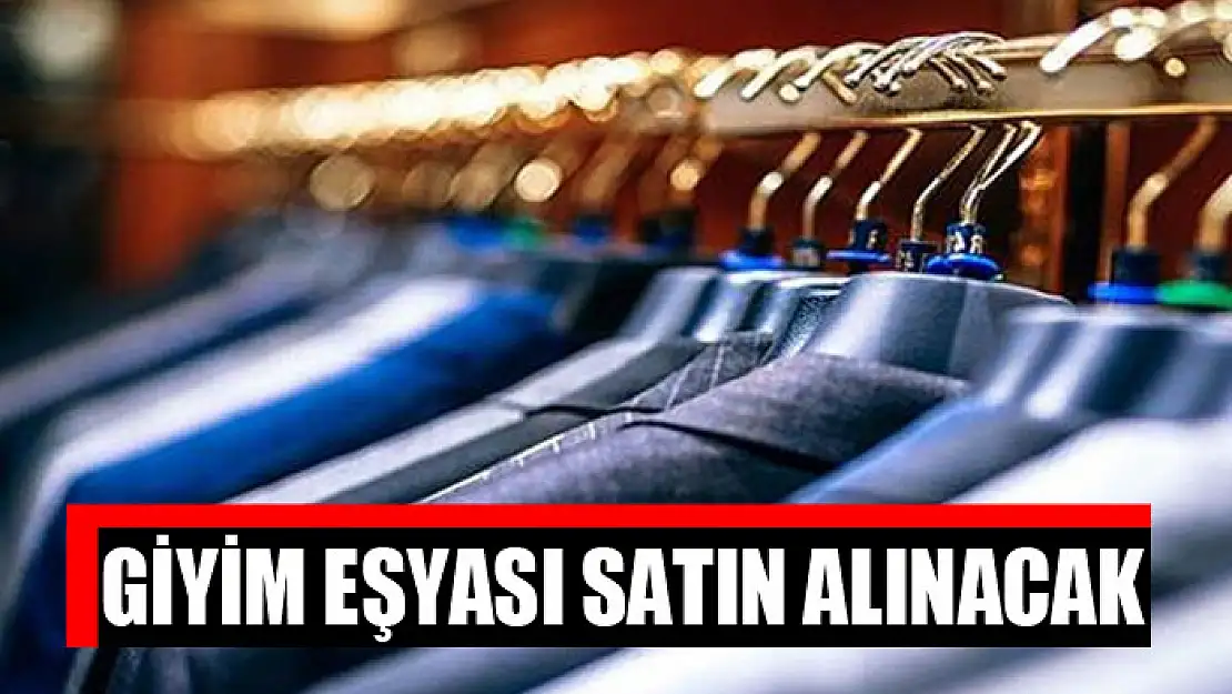 Giyim eşyası satın alınacak