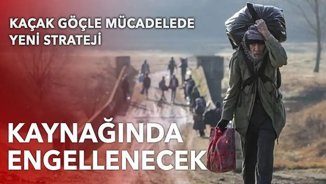 Göç, kaynağında engellenecek