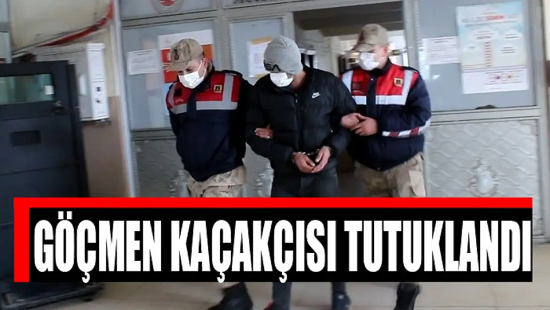 GÖÇMEN KAÇAKÇISI TUTUKLANDI