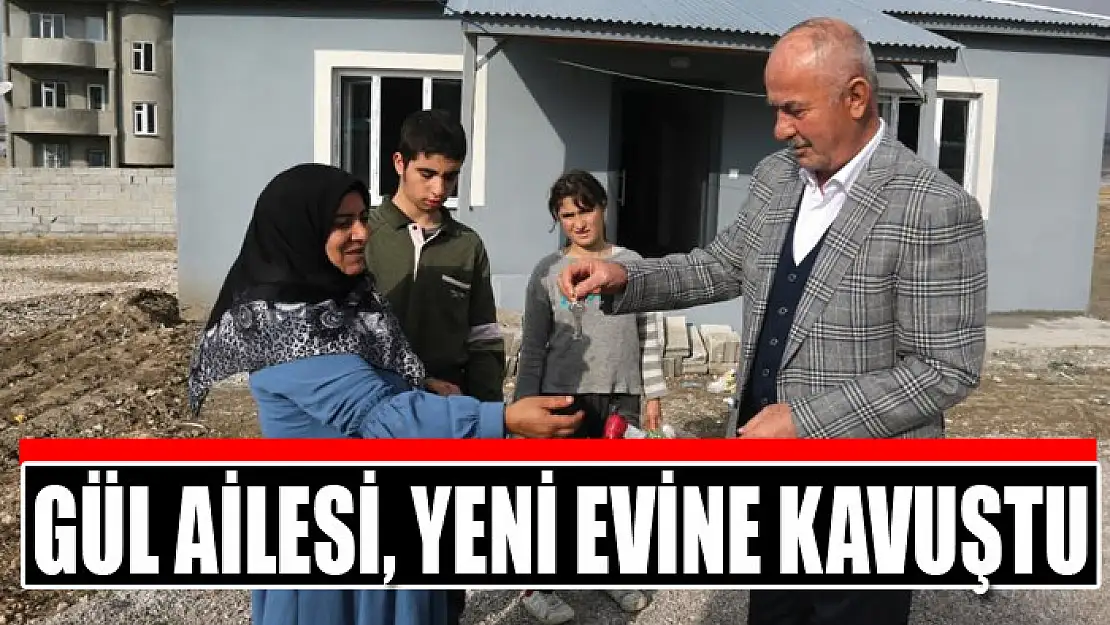 Gül ailesi, yeni evine kavuştu