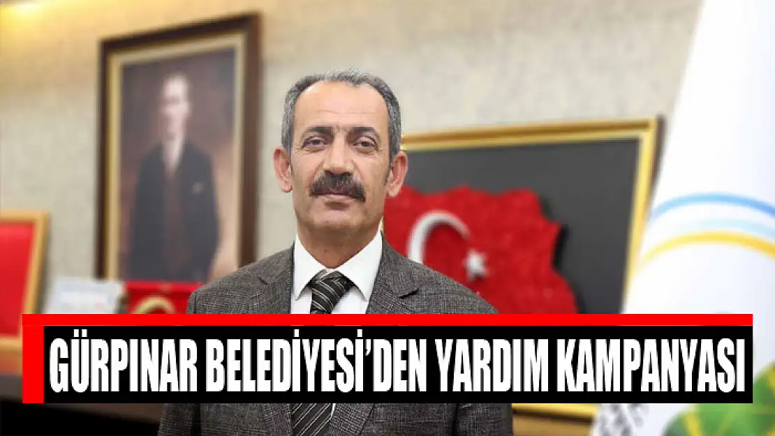 GÜRPINAR BELEDİYESİ'DEN YARDIM KAMPANYASI