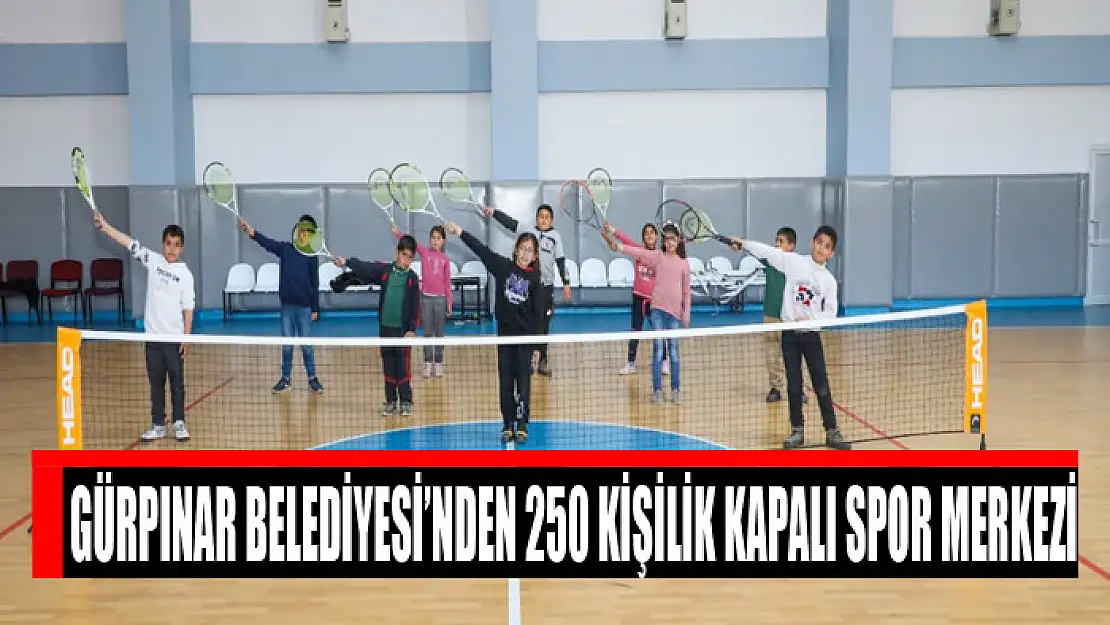 Gürpınar Belediyesi'nden 250 kişilik kapalı spor merkezi