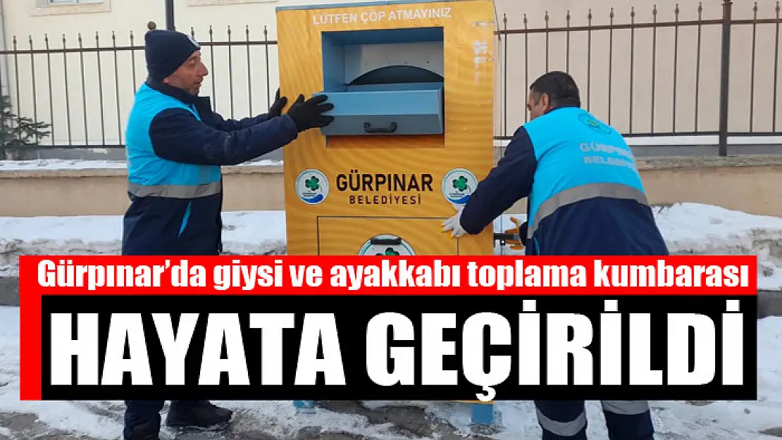 Gürpınar'da giysi ve ayakkabı toplama kumbarası hayata geçirildi