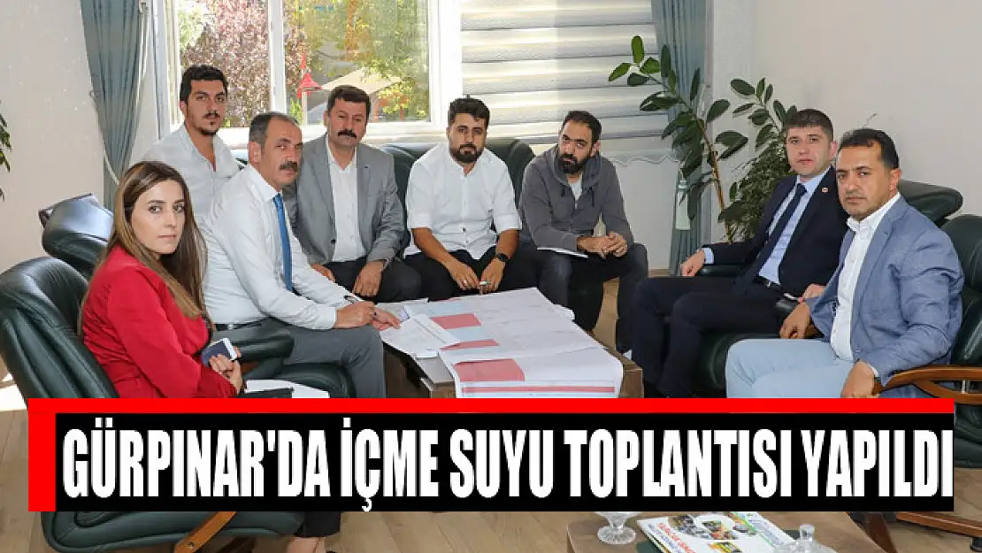 Gürpınar'da içme suyu toplantısı yapıldı